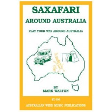 Saxafari Around Australia For Alto/Tenor Sax